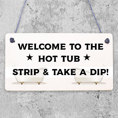 Funny Hot Tub Sign Engraved Wood Sign Wall Door Sign Summerhouse Shed Plaque