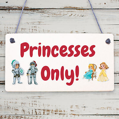 Princesses Only Plaque Door Nursery Bedroom Sign Baby Girl Fairytale Decor Gifts