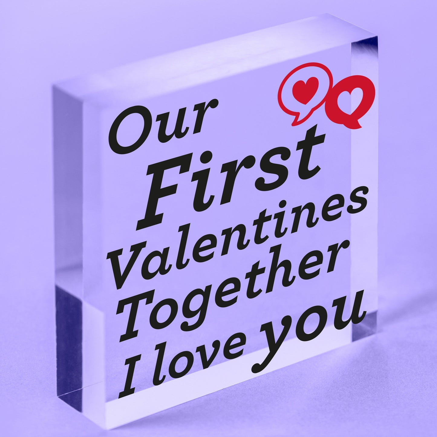 First Valentines Standing Block Acrylic Gift Girlfriend Boyfriend For Him Her Love You