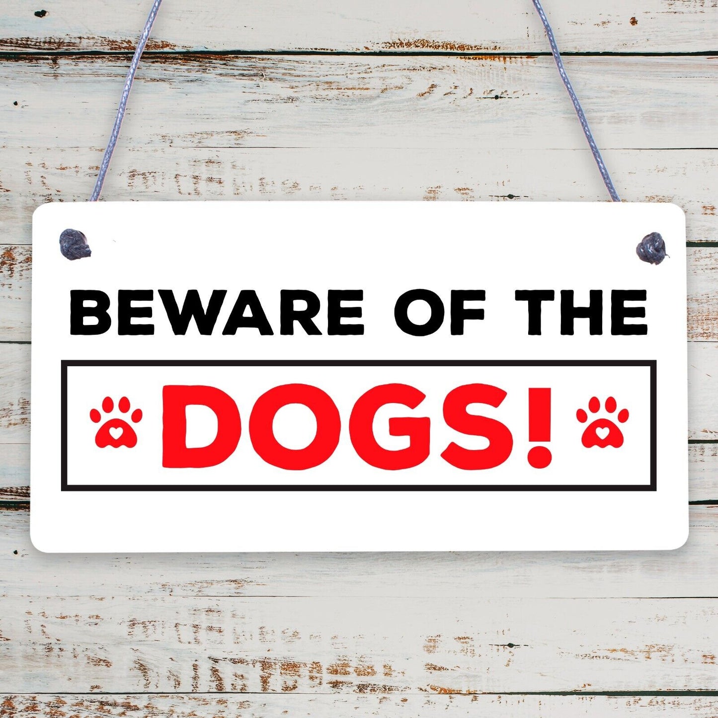 Beware Of The Dogs Novelty Wooden Hanging Shabby Chic Plaque Dog Owner Sign Gift