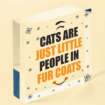 Cats Are Just Little People In Fur Coats Funny Cat Gift Home Decor Cat Lover