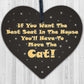 Best Seat Move The Cat Novelty Wooden Hanging Heart Plaque Funny Pets Gift Sign