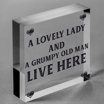 A Lovely Lady And A Grumpy Old Man Live Here Novelty Wooden Plaque Gift Sign