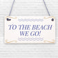 To The Beach Arrow Nautical Seaside Marine Theme Hanging Plaque Sand Gift Sign