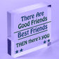 Christmas Gift For Best FRIEND Wood Heart Funny Friendship Gift Birthday Plaque