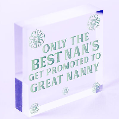 Plaque ONLY THE BEST NANNYS Get PROMOTED To GREAT NANNY Mum Baby Gift Sign Chic