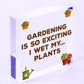 Gardening Gifts Funny Garden Sign Gift For Her Garden Shed Summer House Plaque