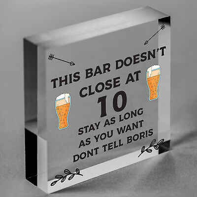 Funny Bar Sign DOESNT CLOSE AT 10 Home Bar Pub Garden Sign Home Decor