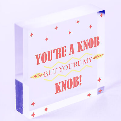 You're A Knob Valentines Funny Gift Anniversary Handmade Wood Heart Gift For Her