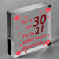 30th Birthday Gift Wood Heart Sign Novelty Gift For Friend Family Brother Sister