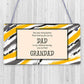 Dad Grandad To Be Grandparent Gifts Hanging Plaque Thank You Birthday Gifts