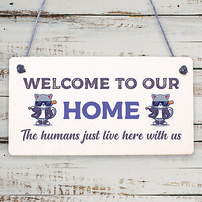 Cat Sign Welcome To Our Home Cat Lover Gift Door Sign Gift For Men Women