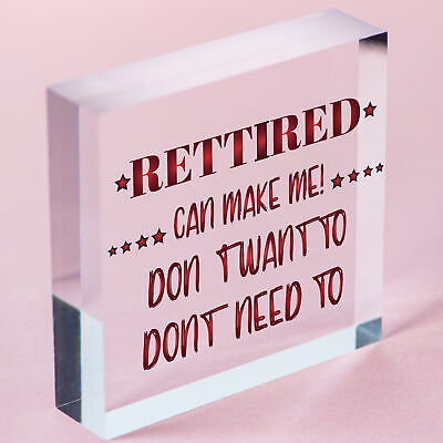 Retired Can't Make Me Novelty Wooden Hanging Plaque Retirement Gift Funny Sign