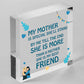 She Is My Bestfriend MUM Hanging Wooden Heart Decoration MOTHER'S DAY Gift