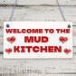 Welcome Mud Kitchen Home School Garden Outdoor Hanging Plaque Plot Gift Sign