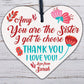 Sister Gift Plaque Wood Heart Thank You Best Friend Plaque Friendship Plaque