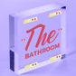 THE BATHROOM' Shabby Chic Door Sign Plaque Sign for Toilet or Bathroom The Loo