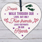 True Friends Leave Footprints On Our Hearts Wooden Hanging Heart Friend Plaque