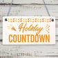 Chalkboard Holiday Countdown Hanging Sign Plaque Friendship Family Doorsign Gift