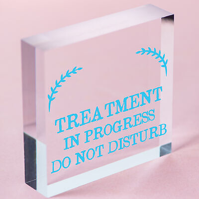 TREATMENT IN PROGRESS Do Not Disturb Hanging Wall Door Salon Sign Plaque Gift