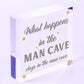 Vintage Man Cave Plaque Sign Novelty Gift FUNNY QUOTE - Games / Boys Room