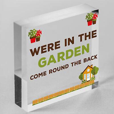 Were In The Garden Front Door Plaque Summer House Shed Sign Mum Nan Gift