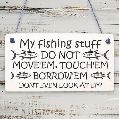 Funny Fishing Fisherman Stuff Sign Garden Shed Man Cave Plaque Grandad Dad Gift