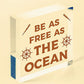 Free As The Ocean Nautical Seaside Marine Theme Hanging Plaque Bathroom Sign