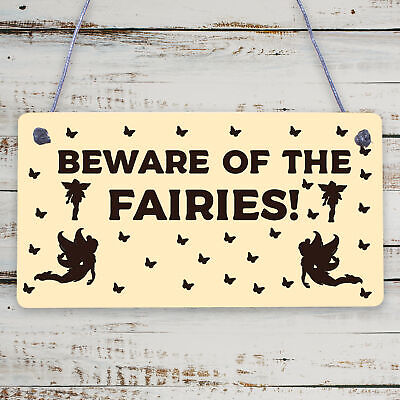 Beware Of The Fairies Funny Garden Sign House Door Wall Plaque Fairy Garden Gift