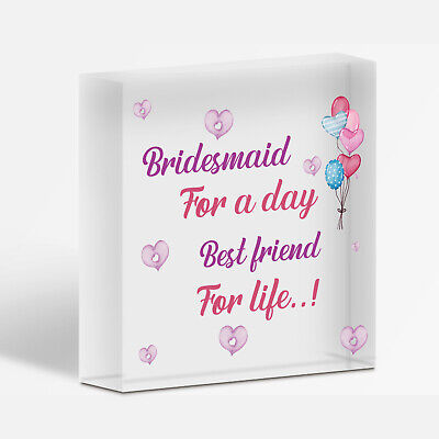 Bridesmaid For A Day Wedding Best Friend Gift Hanging Plaque Maid Of Honour Sign