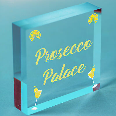 Prosecco Palace Funny Alcohol Friendship Man Cave Bar Hanging Plaque Gift Sign