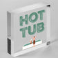 Hot Tub Sign Garden Plaque Decor Hanging Wall Door Shed Chic Sign Gifts For Her