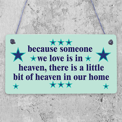 Someone We Love Is In Heaven Beautiful Memory Plaque Wooden Hanging Sign Gift