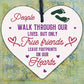 True Friends Leave Footprints On Our Hearts Wooden Hanging Heart Friend Plaque