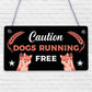 Caution Beware Dogs Running Free Dog Warning Sign Security Garden Plaque