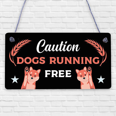 Caution Beware Dogs Running Free Dog Warning Sign Security Garden Plaque