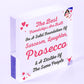 Best Friendships Foundation Is Prosecco Wooden Hanging Heart Novelty Plaque Gift