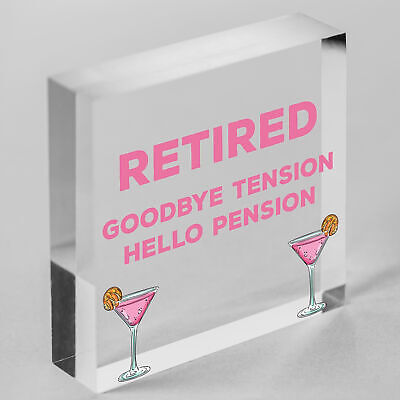 RETIRED Goodbye Tension Hello Pension Funny Retirement Plaque Alcohol Work Gift