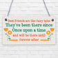 Birthday Gifts For Best Friend Hanging Plaque Christmas Card Gift THANK YOU Sign