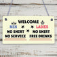 Welcome No Shirt Free Drinks Hanging Plaque Man Cave Gift Funny Pub Bar Sign New