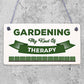 Gardening My Therapy Novelty Plaque SummerHouse Sign Garden Shed Friendship Gift