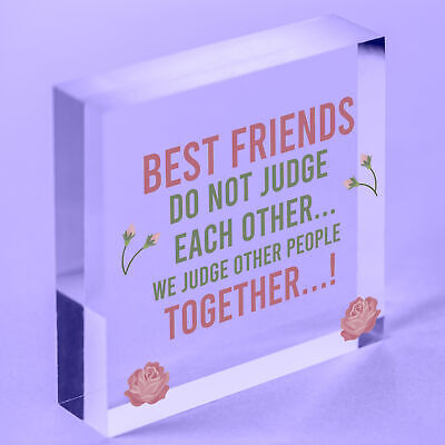 Best Friends Do Not Judge We Judge Together Novelty Friendship Hanging Plaque