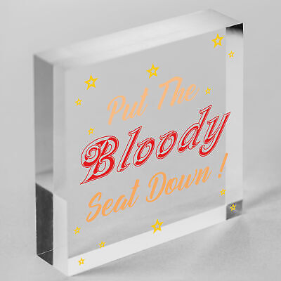 Put The Bloody Seat Down Novelty Wooden Hanging Plaque Bathroom Toilet Sign Gift