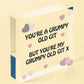 Youre My Grumpy Old Git Novelty Wooden Hanging Heart Valentines Day Gift For Him