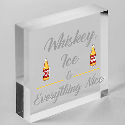 Whiskey Ice Nice Funny Alcohol Man Cave Friend Hanging Plaque Home Bar Gift Sign