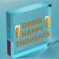 Funny Home Bar Sign DRINK HAPPY THOUGHTS Man Cave Plaque Beer Alcohol Gift