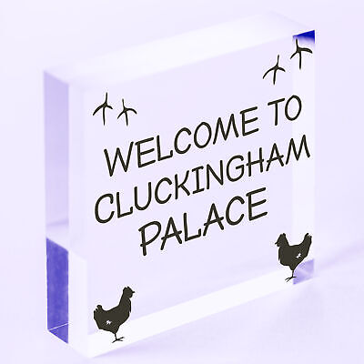 Welcome To Cluckingham Palace Novelty Garden Hanging Plaque Chicken Hen Sign