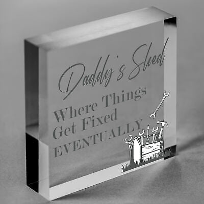 DADDY'S SHED Fixed Eventually Sign Fathers Day Hanging Plaque Man Cave Dad Gift