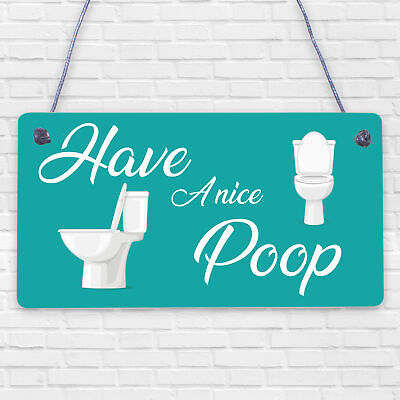 Having A Nice Poop Novelty Bathroom Sign Funny Toilet Joke Loo Wall Door Plaque