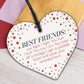 Best Friends Bring Prosecco Wooden Hanging Heart Plaque Novelty Alcohol Sign